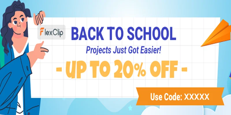 FlexClip Back To School Sale 2025: 20% Off Sitewide 1 FlexClip Back To School Sale 2025