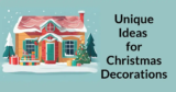 21 Unique Ideas for Christmas Decorations Outside of the House