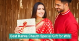 24 Best Karwa Chauth Special Gift for Wife in 2026